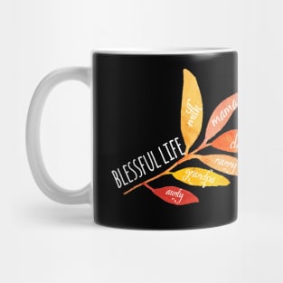 BLESSFUL LIFE Mug